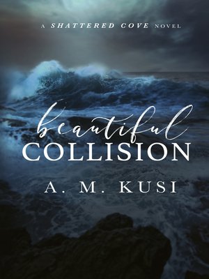 cover image of Beautiful Collision